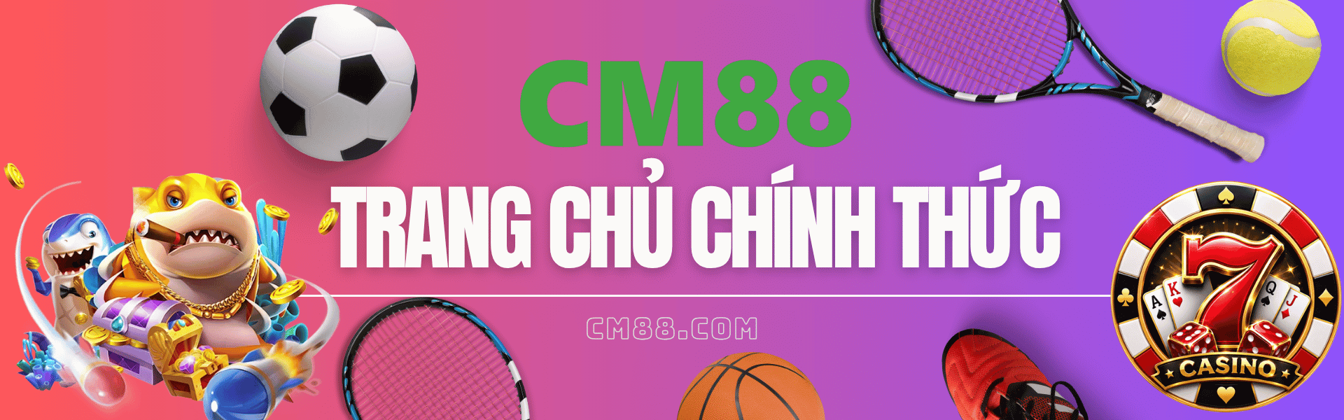 cm88 trang chủ chính thức cm88.com 2026